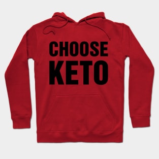 Choose Keto shirt and product design Hoodie